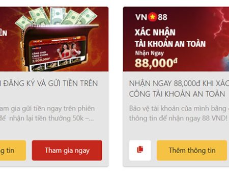 Vn88 Thưởng 50,000đ khi đăng ký và gửi tiền trên di động